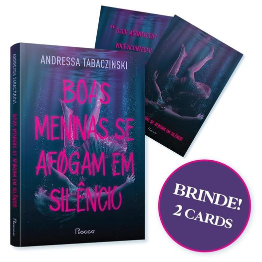 boas meninas se afogam em silêncio: (brinde: 2 cards) boas meninas se afogam em silêncio: (brinde: 2 cards)