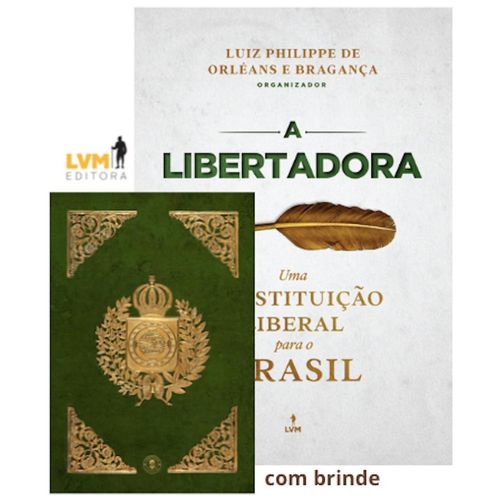 a libertadora: uma constituição para o brasil