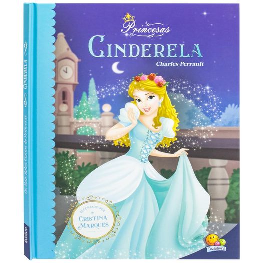 os mais belos contos de princesas - cinderela os mais belos contos de princesas - cinderela