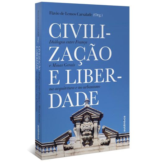 civilização e liberdade civilização e liberdade