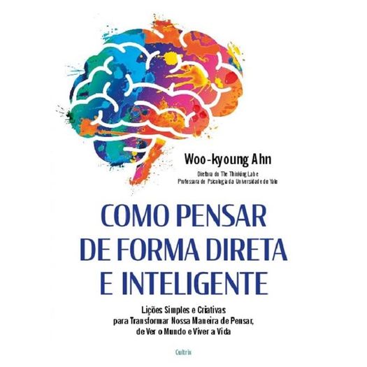 como pensar de forma direta e inteligente como pensar de forma direta e inteligente