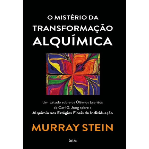 o mistério da transformação alquímica