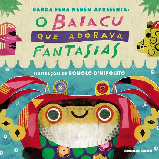 o baiacu que adorava fantasias o baiacu que adorava fantasias