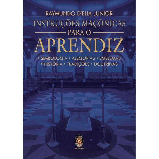 instruções maçônicas para o aprendiz instruções maçônicas para o aprendiz