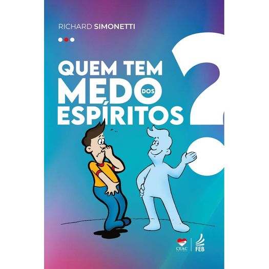 quem tem medo dos espíritos? quem tem medo dos espíritos?