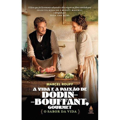 a vida e a paixão de dodin-bouffant gourmet