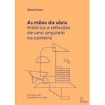 as mãos da obra as mãos da obra