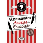 assassinatos e cookies de chocolate