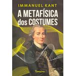 a metafísica dos costumes