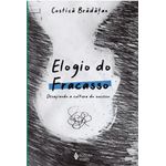 elogio do fracasso