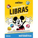 praticando libras com mickey e seus amigos - matemática praticando libras com mickey e seus amigos - matemática