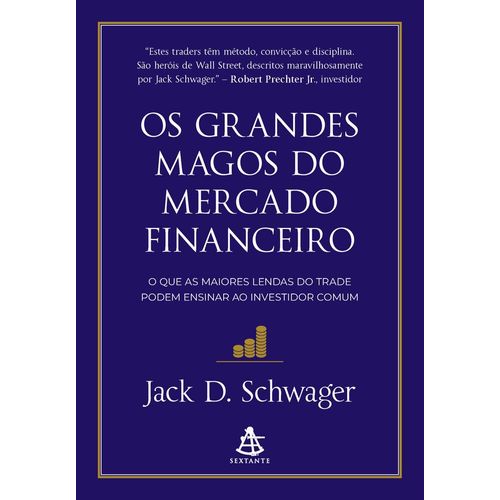 os grandes magos do mercado financeiro