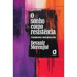 o sonho como resistência o sonho como resistência