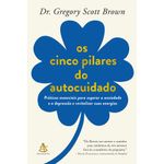 os cinco pilares do autocuidado