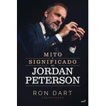 mito e significado em jordan peterson mito e significado em jordan peterson