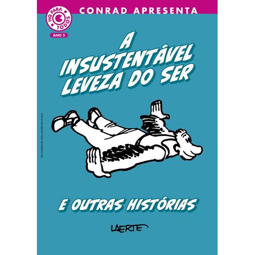 a insustentável leveza do ser e outras histórias