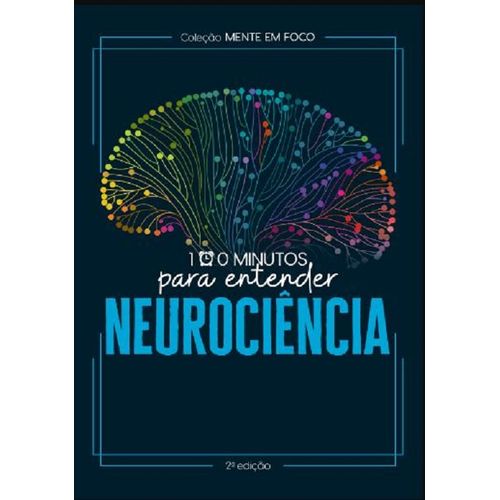 100 minutos para entender a neurociência