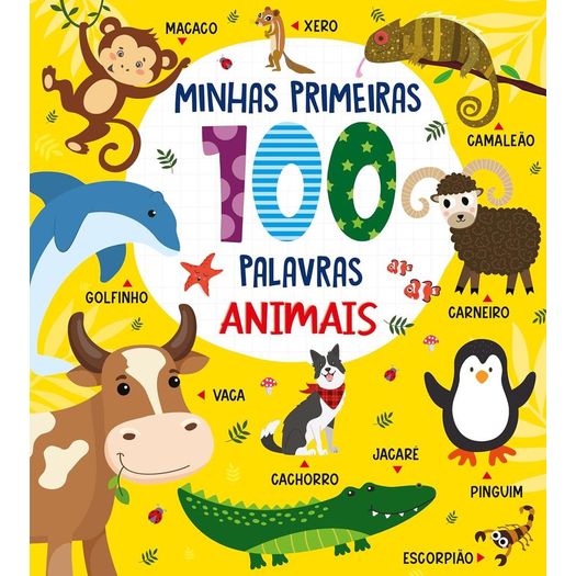 coleção minhas primeiras 100 palavras - animais coleção minhas primeiras 100 palavras - animais