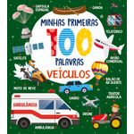 coleção minhas primeiras 100 palvras - veículos