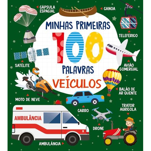 coleção minhas primeiras 100 palvras - veículos