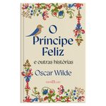 o príncipe feliz e outras histórias