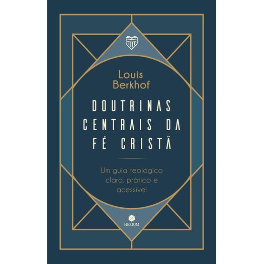 doutrinas centrais da fé cristã