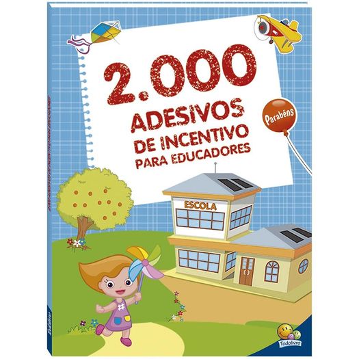 2000 adesivos de incentivo para educadores 2000 adesivos de incentivo para educadores
