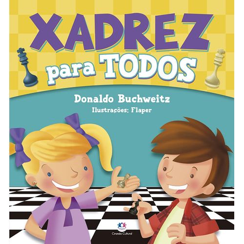 xadrez para todos - ciranda cultural