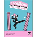 a academia dos super-heróis 1