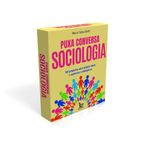 puxa conversa sociologia puxa conversa sociologia