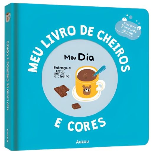 meu-livro-de-cheiros-e-cores--meu-dia meu-livro-de-cheiros-e-cores--meu-dia