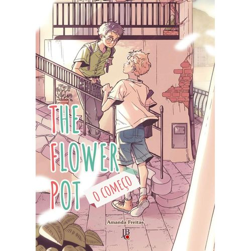 the flower pot - o começo