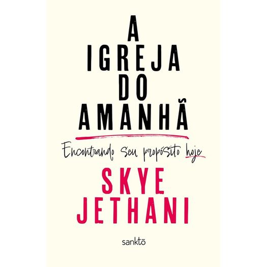 a igreja do amanhã a igreja do amanhã