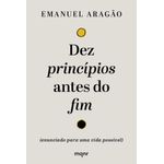 dez princípios antes do fim