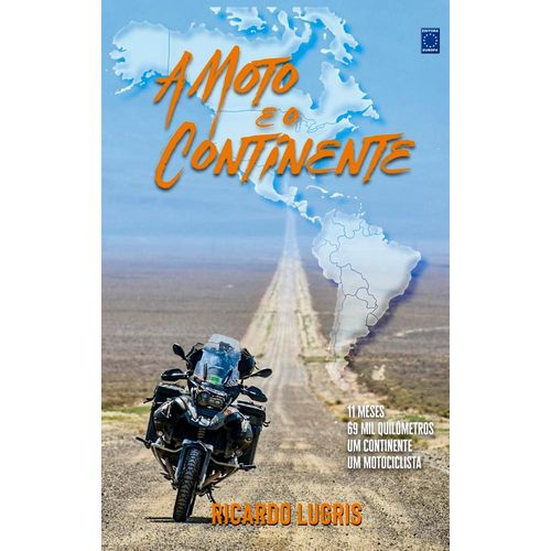 a moto e o continente