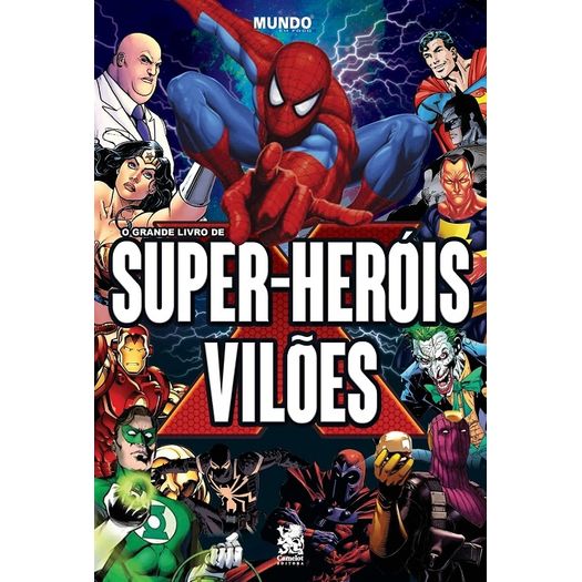 o grande livros de super-heróis e vilões o grande livros de super-heróis e vilões