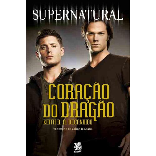supernatural: coracao de dragao