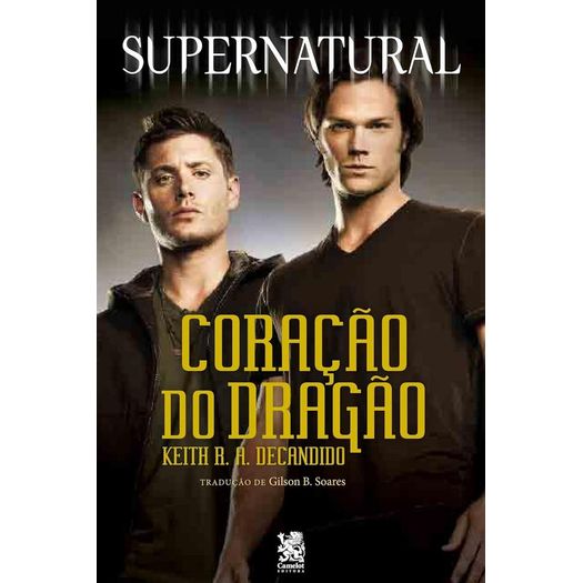 supernatural: coracao de dragao