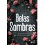 belas sombras