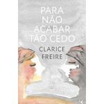 para não acabar tão cedo