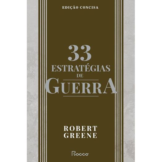 33 estratégias de guerra - edição concisa 33 estratégias de guerra - edição concisa