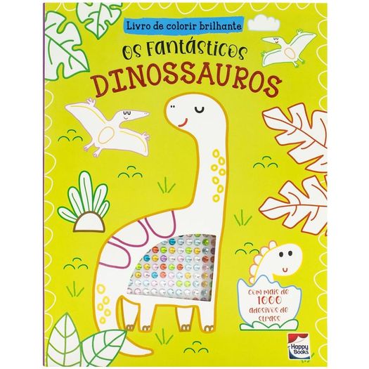 livro de colorir brilhante: dinossauros livro de colorir brilhante: dinossauros