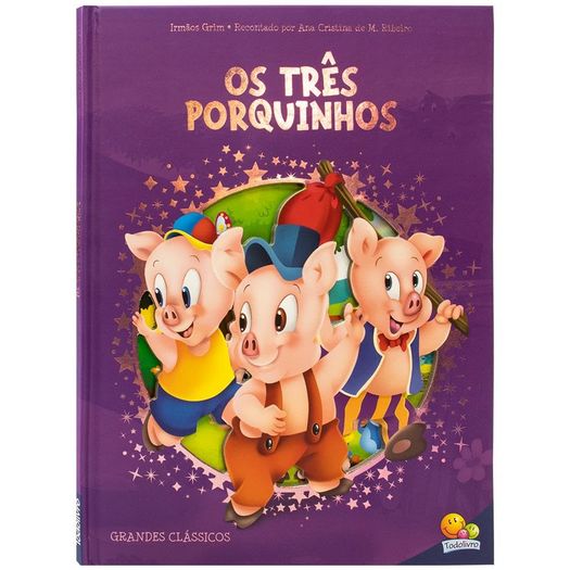 grandes clássicos: os três porquinhos grandes clássicos: os três porquinhos