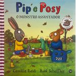pip e posy - o monstro assustador