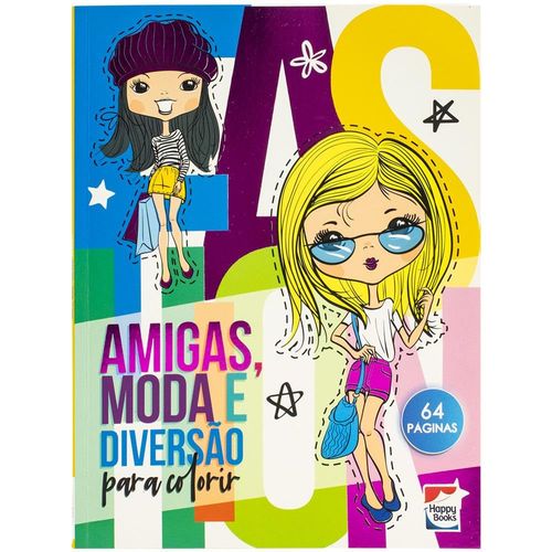 viva as cores! livro de colorir: amigas, moda e diversão