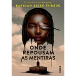 onde repousam as mentiras onde repousam as mentiras