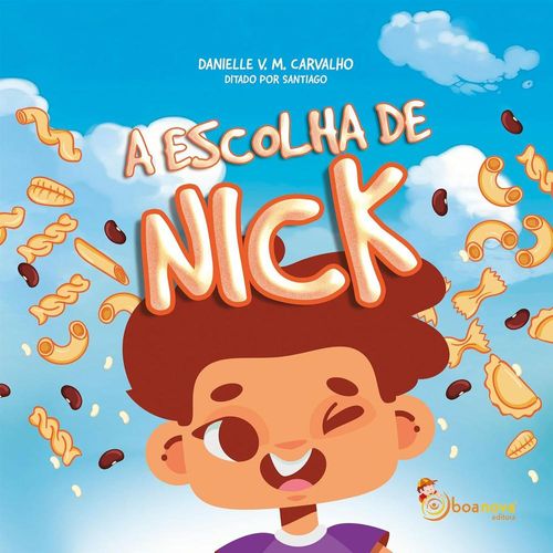 a escolha de nick