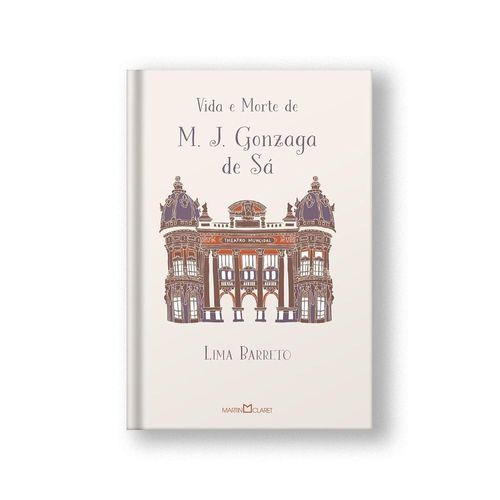 vida e morte de m. j. gonzaga de sá