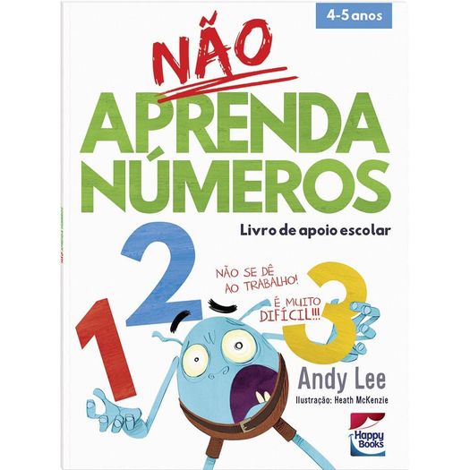 não aprenda números - happy books não aprenda números - happy books