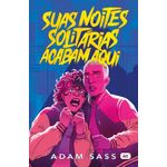 suas noites solitárias acabam aqui